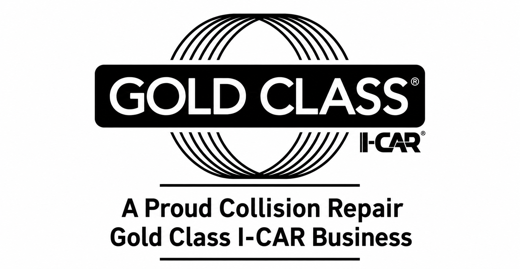 I-CAR Gold Class — A Proud Collision Repair Gold Class I-CAR Business